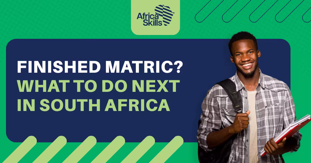 Finished Matric? What to Do Next in South Africa 1 UXI BLOG 19 Oct